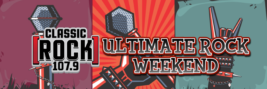 Ultimate Classic Rock Weekend | Classic Rock 107.9